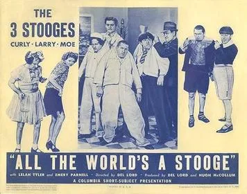 All the World's a Stooge poster