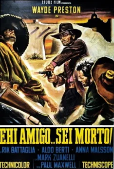 Hey Amigo! A Toast to Your Death poster