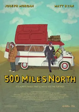 500 Miles North poster