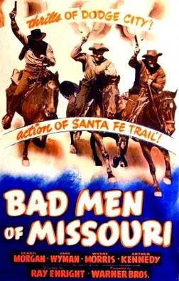 Bad Men of Missouri poster