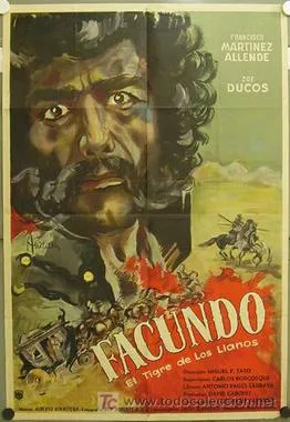 Facundo, el tigre de los llanos poster