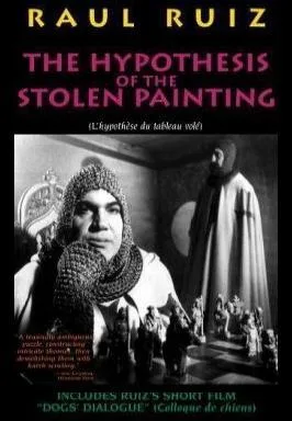 The Hypothesis of the Stolen Painting poster