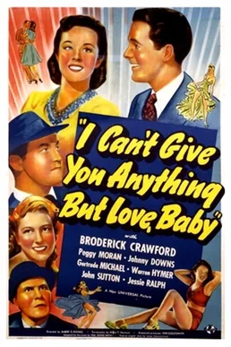 I Can't Give You Anything But Love, Baby poster