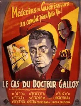 The Case of Doctor Galloy poster