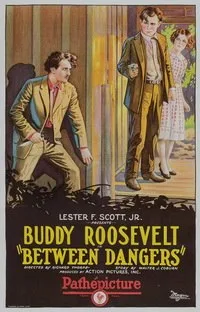 Between Dangers poster