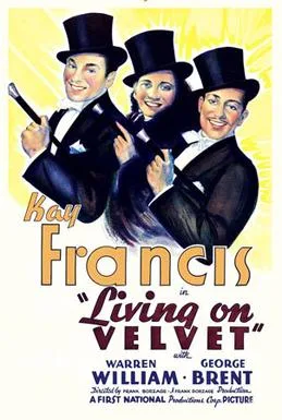 Living on Velvet poster