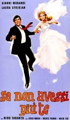 Se non avessi più te poster