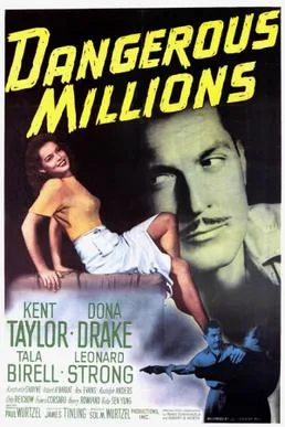 Dangerous Millions poster