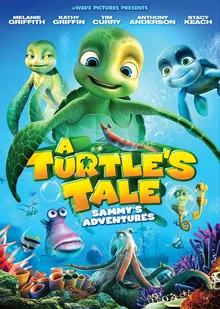 A Turtle's Tale: Sammy's Adventures poster
