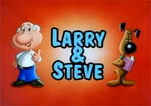 Larry & Steve poster