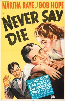 Never Say Die poster