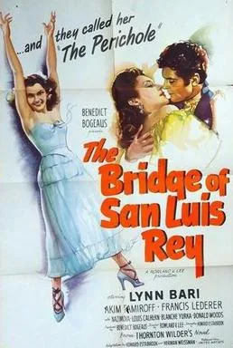 The Bridge of San Luis Rey poster