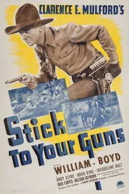 Stick to Your Guns poster