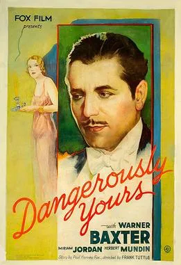 Dangerously Yours poster