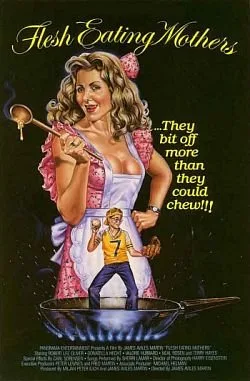 Flesh Eating Mothers poster