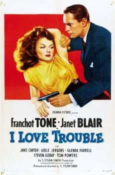 I Love Trouble poster