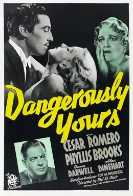 Dangerously Yours poster
