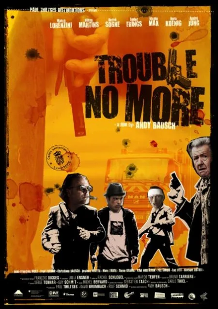 Trouble No More poster