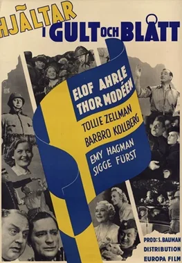 Heroes in Yellow and Blue poster