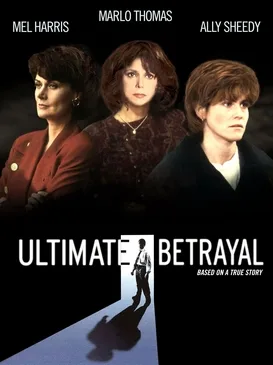 Ultimate Betrayal poster