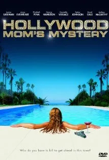 The Hollywood Mom's Mystery poster