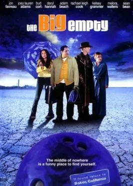 The Big Empty poster