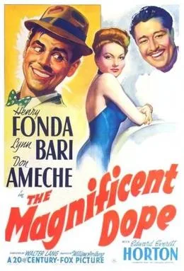 The Magnificent Dope poster