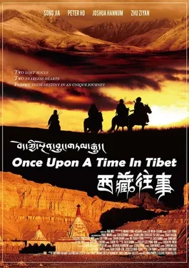 Once Upon a Time in Tibet poster