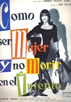 How to be a Woman and not Die in the Attempt poster