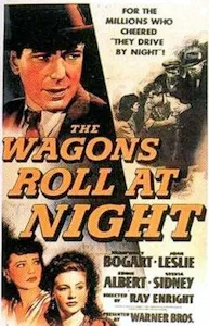 The Wagons Roll at Night poster