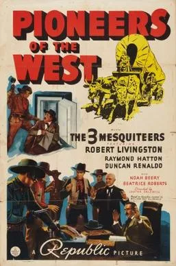 Pioneers of the West poster