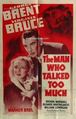 The Man Who Talked Too Much poster
