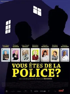 Vous êtes de la police? poster