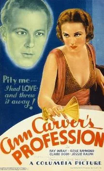 Ann Carver's Profession poster